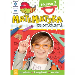 Aksjomat vzdělávací brožura Matematika s draky. Třída 2. Aktivity, hádanky, komiksy