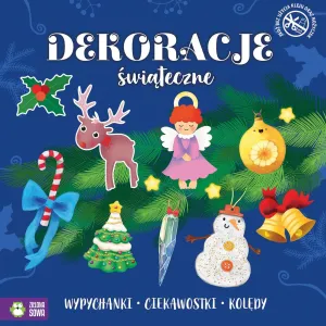 Vzdělávací brožura Zielona Sowa Świąteczne wypychanki. Vánoční dekorace