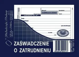 Self-copy print Michalczyk i Prokop Zaświadczenie o zatrudnieniu A6 80k. (502-5)