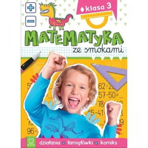 Aksjomat vzdělávací brožura Matematika s draky. Třída 3. Aktivity, hádanky, komiksy